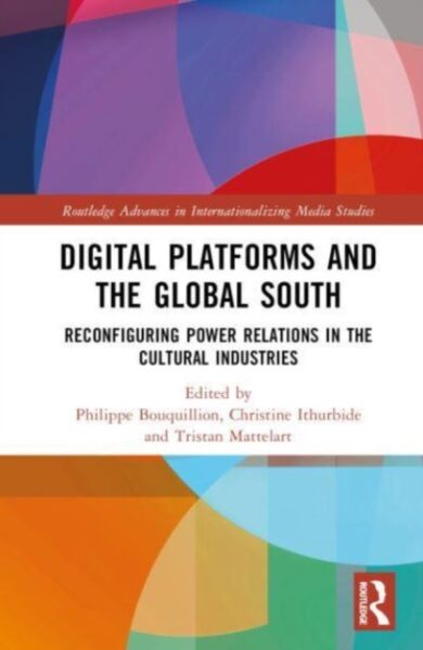 Digital Platforms and the Global South