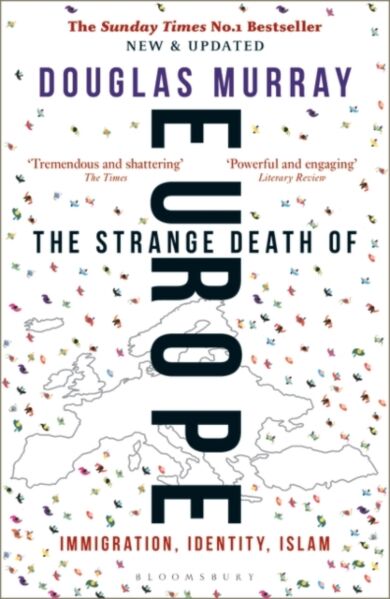 The strange death of Europe