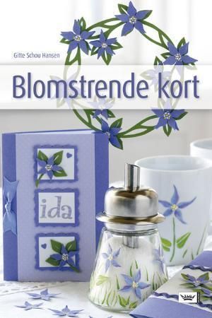 Blomstrende kort - og andre kreative ideer