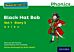 Read Write Inc. Phonics: Black Hat Bob (Green Set 1 Storybook 5)