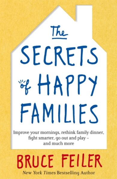 The Secrets of Happy Families