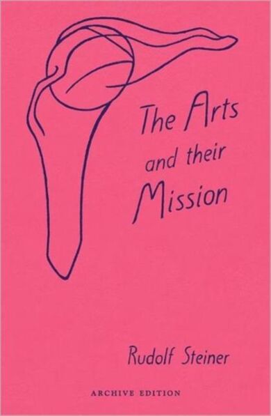 The Arts and Their Mission