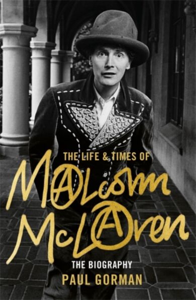 The Life & Times of Malcolm McLaren