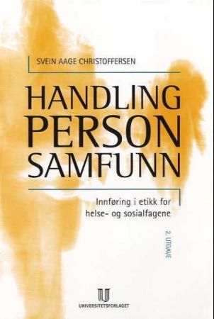 Handling, person, samfunn