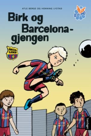 Birk og Barcelona-gjengen