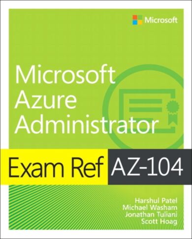 Exam Ref AZ-104 Microsoft Azure Administrator