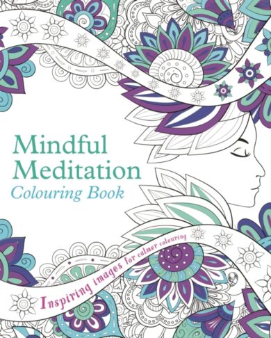 Mindful Meditation Colouring Book