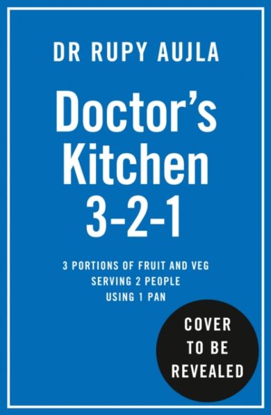 Doctor¿s Kitchen 3-2-1