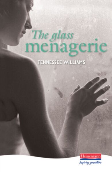 The Glass Menagerie