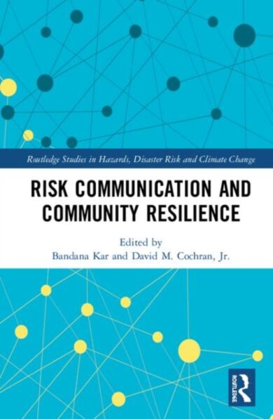 Risk Communication and Community Resilience