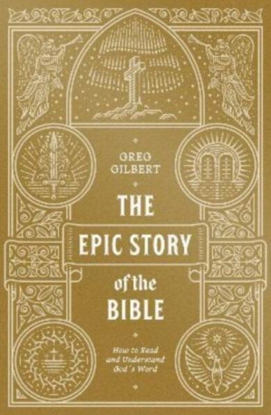 The Epic Story of the Bible