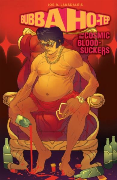 Bubba Ho-Tep and the Cosmic Blood-Suckers (Graphic Novel)