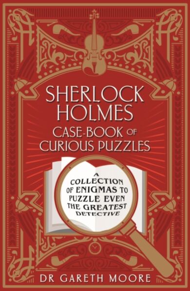 Sherlock Holmes Case-Book of Curious Puzzles