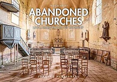 Abandoned Churches