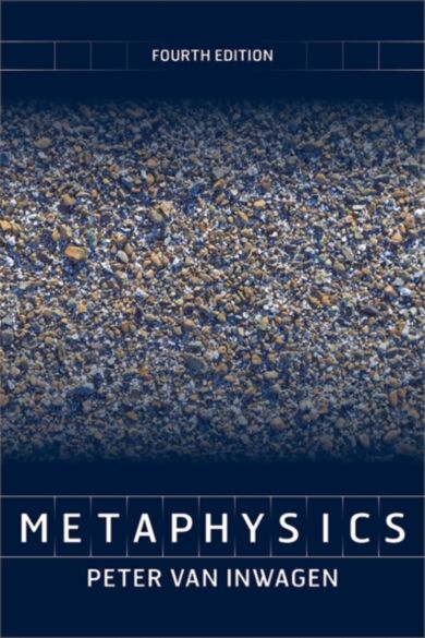 Metaphysics, 4th Edition