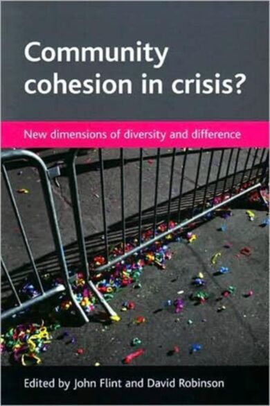 Community cohesion in crisis?