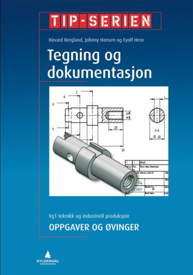 Teikning og dokumentasjon