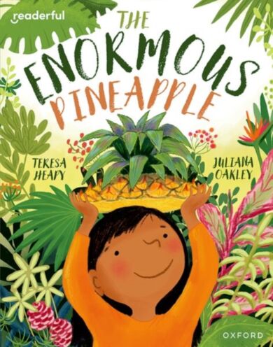 Readerful Books for Sharing: Year 2/Primary 3: The Enormous Pineapple