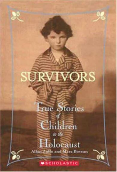 Survivors: True Stories of Children in the Holocaust