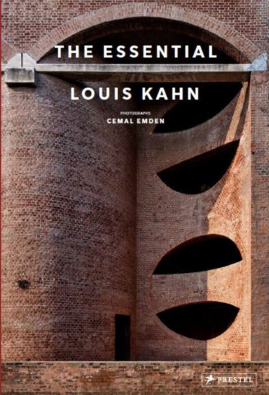 The Essential Louis Kahn