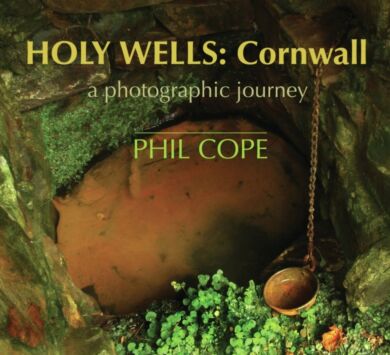 Holy Wells: Cornwall