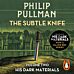 The Subtle Knife: His Dark Materials 2