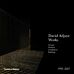 Adjaye - Works 1995-2007: Houses, Pavilions, Installations, Buildings