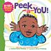 Peek-a-You! (Bright Brown Baby Board Book)