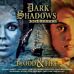 Dark Shadows - Blood & Fire