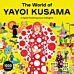 The World of Yayoi Kusama