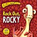 Gigantosaurus: Rock Out, ROCKY