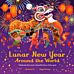 Lunar New Year Around the World