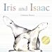 Iris and Isaac