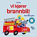 Vi kjører brannbil!