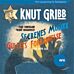 Knut Gribb ; Knut Gribb : gullets forbannelse