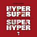 Hypersuper superhyper