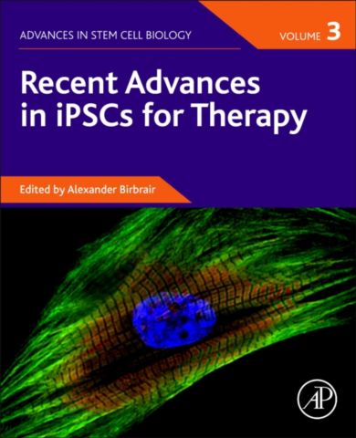 Recent Advances in iPSCs for Therapy