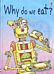 Why Do We Eat?