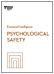 Psychological Safety (HBR Emotional Intelligence Series)