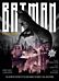 Batman: The Definitive History of the Dark Knight in Comics, Film, and Beyond - Updated Edition