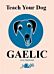 Teach Your Dog Gaelic