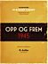 Opp og frem 1945