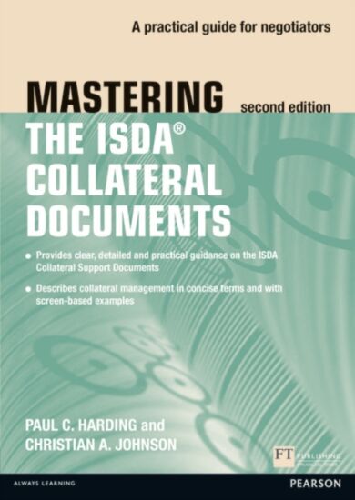 Mastering ISDA Collateral Documents