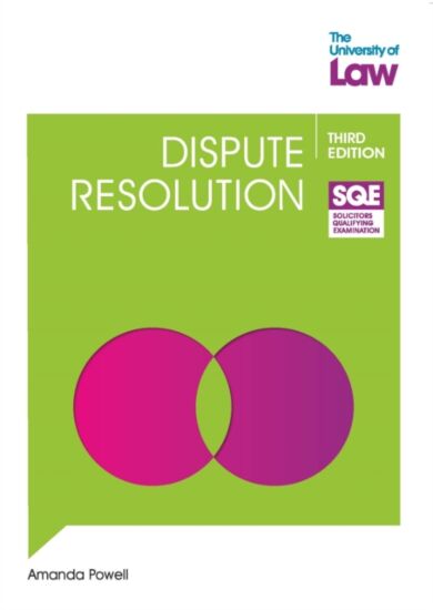 SQE - Dispute Resolution 3e