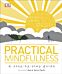 Practical Mindfulness