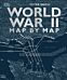 World War II Map by Map