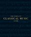 The Complete Classical Music Guide