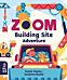 Zoom: Building Site Adventure