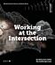 Design Studio Vol. 4: Working at the Intersection