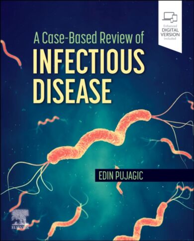 A Case-Based Review of Infectious Disease